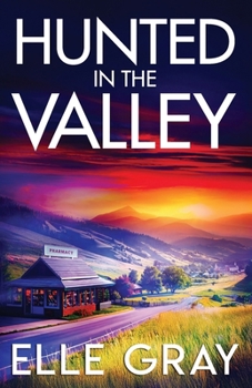 Paperback Hunted in the Valley Book