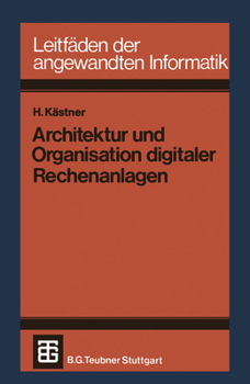 Paperback Architektur Und Organisation Digitaler Rechenanlagen [German] Book