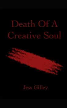 Paperback Death Of A Creative Soul Book