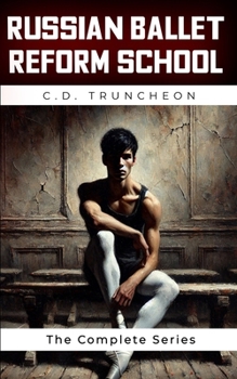 Paperback Russian Ballet Reform School: The Complete Series Book