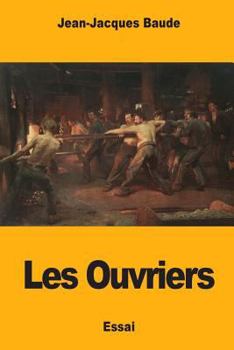 Paperback Les Ouvriers [French] Book