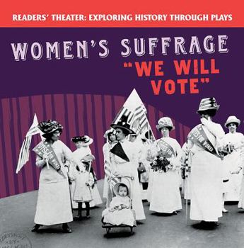Paperback Women's Suffrage: We Will Vote Book