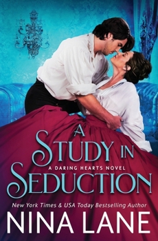 A Study in Seduction - Book #1 of the Daring Hearts