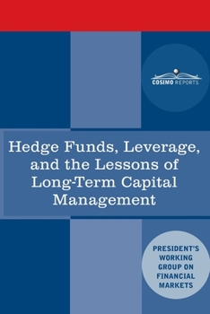 Paperback Hedge Funds, Leverage, and the Lessons of Long-Term Capital Management Book
