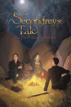 Paperback Secondrey's Tale: The Twin Realms Series Book