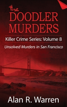 Paperback Doodler Murders: Unsolved Murders in San Francisco Book