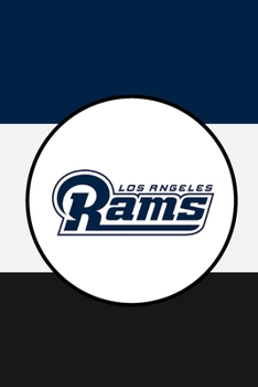 Paperback Los Angeles Rams: Rams Notebook & Journal - NFL Fan Essential - Rams Fan Appreciation Book