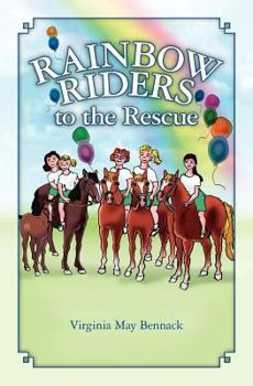 Paperback Rainbow Riders to the Rescue Book
