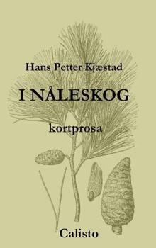 Hardcover I nåleskog [Norwegian] Book