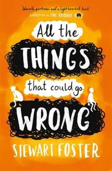 Paperback All The Things That Could Go Wrong Book