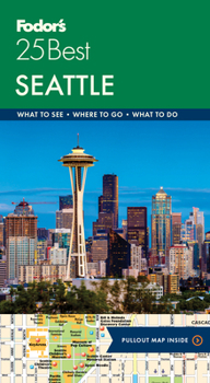 Paperback Fodor's Seattle 25 Best Book