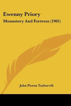 Paperback Ewenny Priory: Monastery And Fortress (1901) Book
