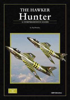 The Hawker Hunter: A Comprehensive Guide - Book #16 of the Modellers Datafile