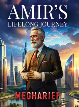 Hardcover Amir's Lifelong Journey Book