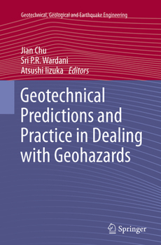 Paperback Geotechnical Predictions and Practice in Dealing with Geohazards Book