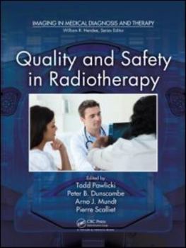 Hardcover Quality and Safety in Radiotherapy Book