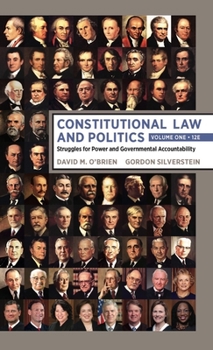 Paperback Constitutional Law and Politics: Struggles for Power and Governmental Accountability Book