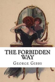 Paperback The Forbidden Way Book