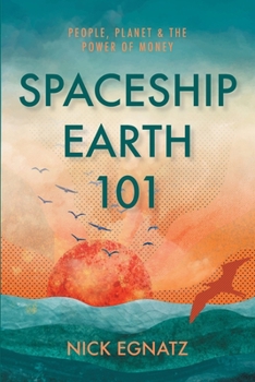 Paperback Spaceship Earth 101 Book