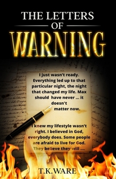 The Letters of Warning - Book #1 of the Up Close & Personal