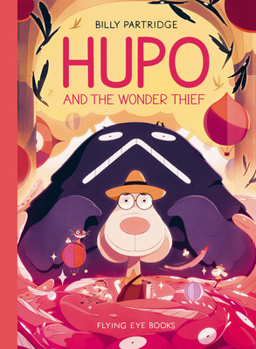 Paperback Hupo and the Wonder Thief Book