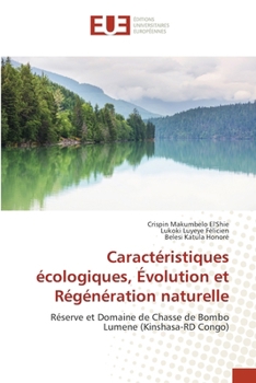 Paperback Caractéristiques écologiques, Évolution et Régénération naturelle [French] Book