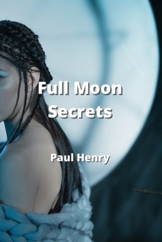 Paperback Full Moon Secrets Book