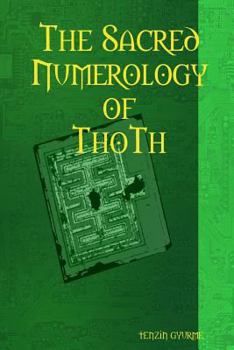 Paperback The Sacred Numerology of ThoTh Book