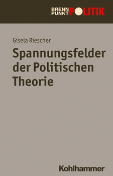Paperback Spannungsfelder Der Politischen Theorie [German] Book