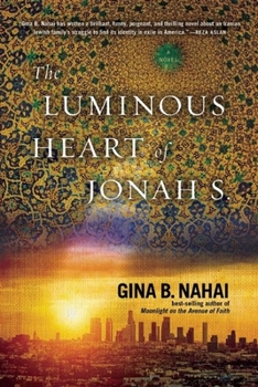 Hardcover The Luminous Heart of Jonah S. Book