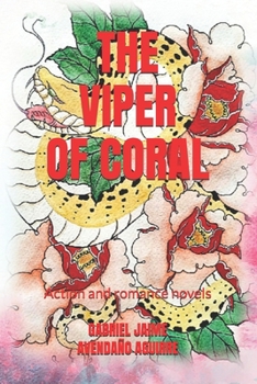 Paperback The Viper of Coral: Action and romance novels Book