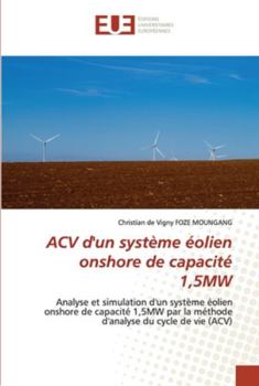 Paperback ACV d'un système éolien onshore de capacité 1,5MW [French] Book