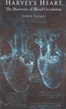 Paperback Harvey's Heart: The Discovery of Blood Circulation Book