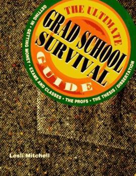 Paperback Ultimate Grad School Survival Guide Book