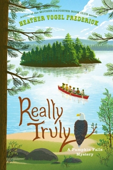 Really Truly - Book #3 of the Pumpkin Falls