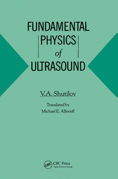 Paperback Fundamental Physics of Ultrasound Book