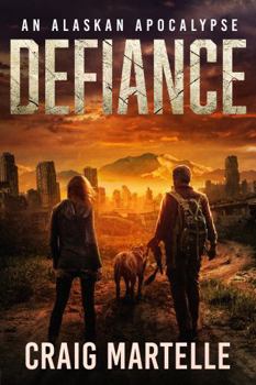 Paperback Defiance: An Alaskan Uprising (Defiant) Book