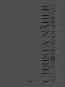 Paperback Schwarze Wanderung / Roaming Through the Dark: (English and German Edition) Book