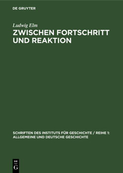 Hardcover Zwischen Fortschritt Und Reaktion: Geschichte Der Parteien Der Liberalen Bourgeoisie in Deutschland 1893-1918 [German] Book
