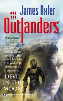 Devil in the Moon (The Dragon Kings, #1) (Outlanders, #21) - Book #21 of the Outlanders