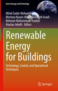 Hardcover Renewable Energy for Buildings: Technology, Control, and Operational Techniques Book