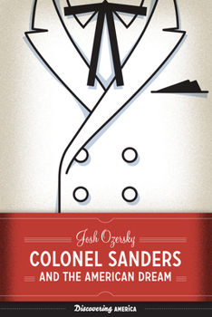 Paperback Colonel Sanders and the American Dream Book