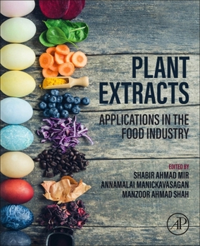 Paperback Plant Extracts: Applications in the Food Industry Book