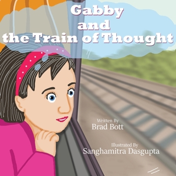 Paperback Gabby and the Train of Thought Book