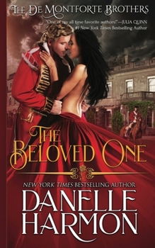 The Beloved One - Book #2 of the de Montforte Brothers
