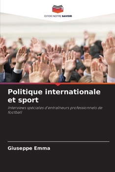 Politique internationale et sport (French Edition)