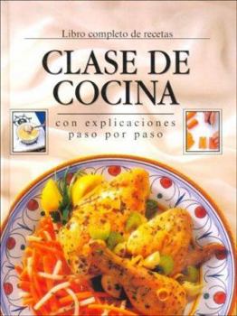 Hardcover Clase De Cocina Con Explicaciones Paso Por Paso [Spanish] Book