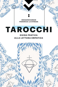 Paperback Tarocchi: Giuda pratica alla lettura empatica [Italian] Book