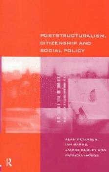 Paperback Poststructuralism, Citizenship and Social Policy Book
