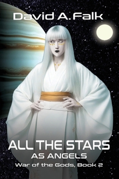 All the Stars as Angels (War of the Gods)
